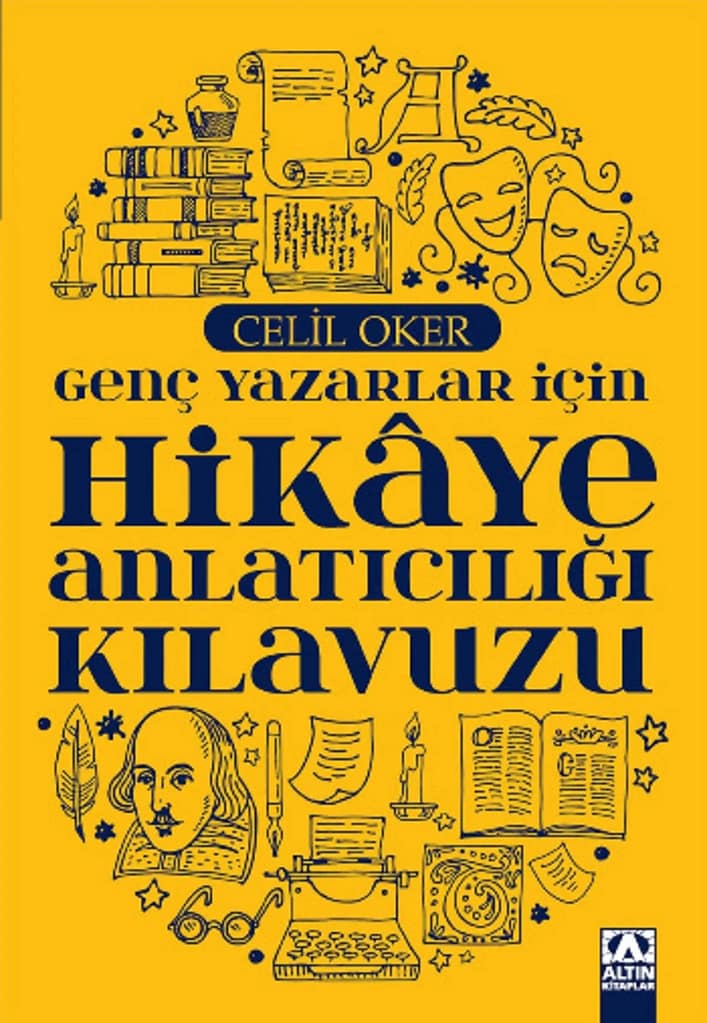 genç yazarlar için hikâye anlatıcılığı kılavuzu genç yazarlar için hikâye anlatıcılığı kılavuzu